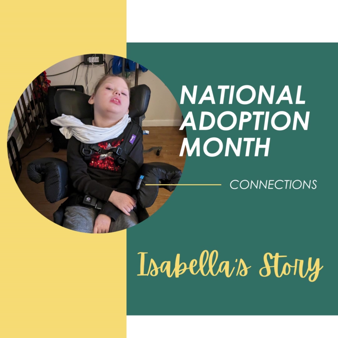 NATIONAL ADOPTION MONTH_Isabellas story